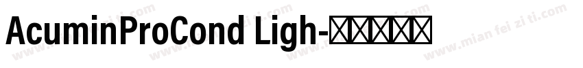 AcuminProCond Ligh字体转换